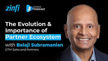 Feet on the Street Video Podcast featuring Balaji Subramanian The Evolution and Importance of Partner Ecosystem